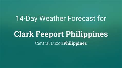 Clark Feeport Philippines, Philippines 14 day weather .
